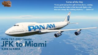 |XP12.1.4|Pan Am Virtual Ops| KJFK JFK Int'l, New York to KMIA Miami Int'l, Florida| Felis 747-200|