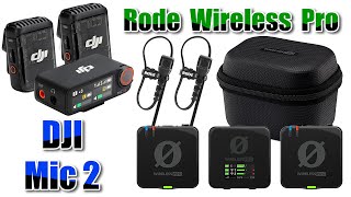 So sánh Micro không dây của DJI Mic 2 và Rode Wireless Pro