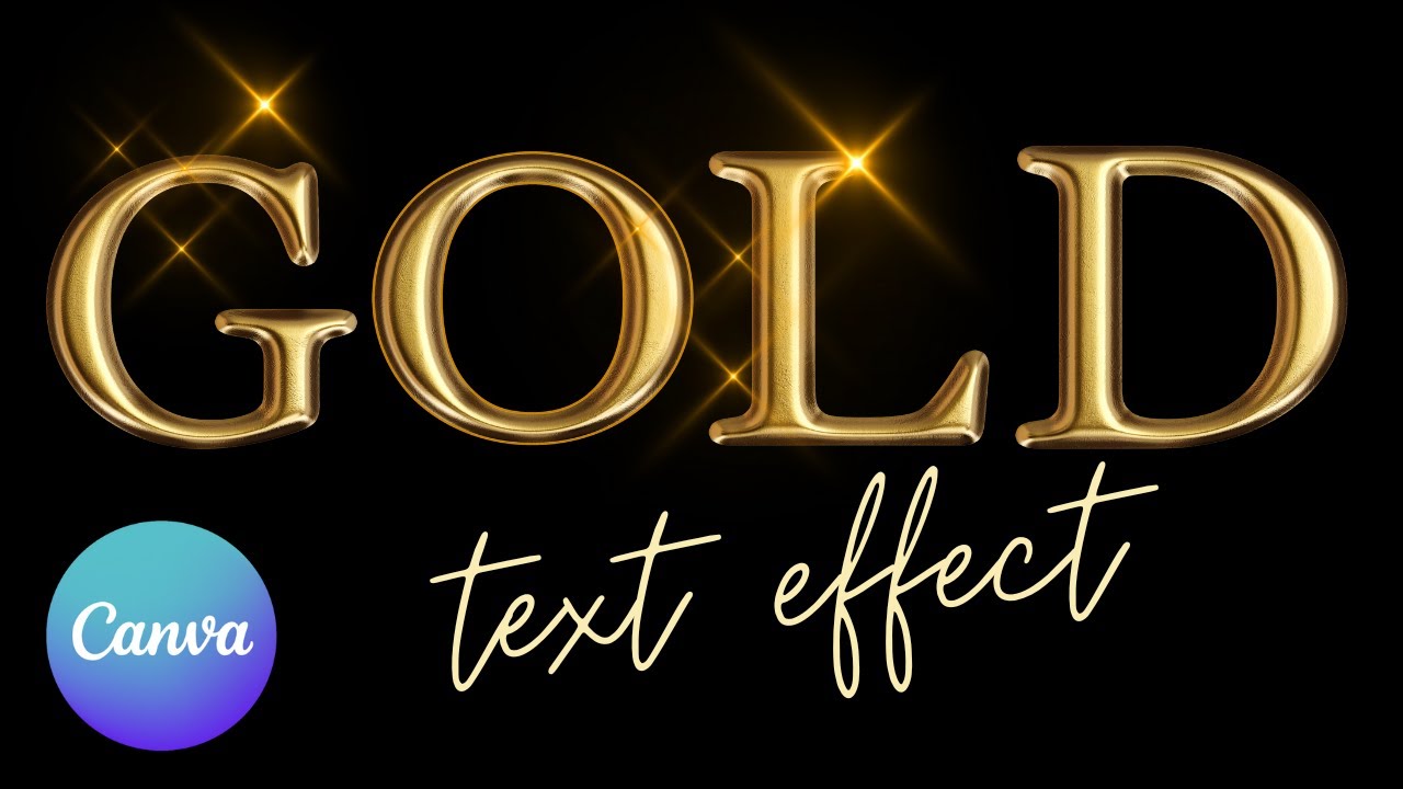 Mastering Canva Gold Text Effects A Step By Step Guide