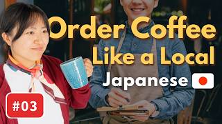 #03 Real Japanese for Cafes | Shadowing & Role Play Practice