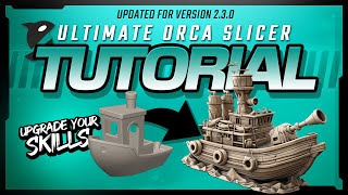 How To Use OrcaSlicer: Complete Beginner Tutorial For 3D Printing
