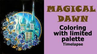 Timelapse coloring in 'Magical Dawn'