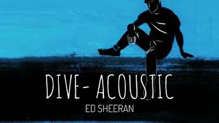 ED Sheeran   Dive Acoustic Amazon