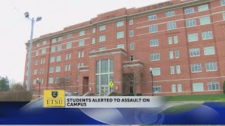 Assault reported on ETSU's campus