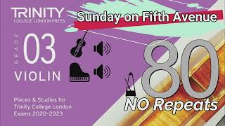 Sunday on Fifth Avenue | NO Repeat | Trinity College London | Grade 3 Violin | 80