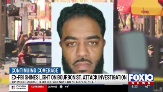 Retired FBI agent offers perspective on New Orleans terror attack investigation