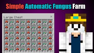 Simple Automatic Fungus Farm in Minecraft 1.19 , Crimson fungus farm,warped fungus farm