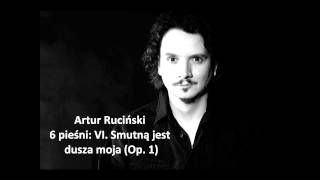 Artur Ruciński: Songs of Mieczysław Karłowicz