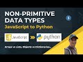 JS vs Python - comparing non-primitive data types on high level