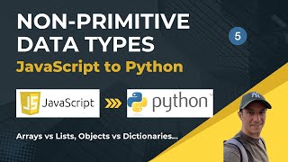 JS vs Python - comparing non-primitive data types on high level
