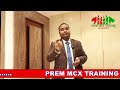 SHARE MARKET TRAINING ALL DETAILS SEPTEMBER BATCH 2023 | PREM MCX TRAINING ACADEMY - 7717756371