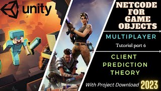 Netcode for GameObjects Client Prediction [Theory] - Pt 6