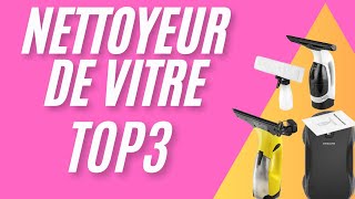 TOP3 : Meilleur nettoyeur de vitre 2025