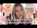 LET'S COMPARE UNDEREYE COLOR CORRECTORS \ WHICH ONE IS MY FAVORITE?