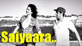 Saiyaara Song (Lyrics) Ek Tha Tiger | Salman Khan | Katrina Kaif | Mohit Chauhan | Taraannum Mallik