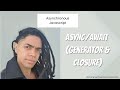 Async in Javascript : Async/Await Practice with Generators