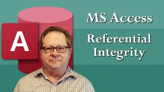 MS Access: How to Enforce Referential Integrity and Why