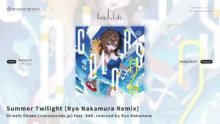 Summer Twilight (Ryo Nakamura Remix) / Hiroshi Okubo feat. SAK. remixed by Ryo Nakamura [Colors 2]