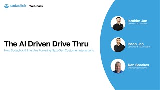 The AI-Driven Drive Thru: How Sodaclick \u0026 Intel Are Powering Next-Gen Customer Interactions