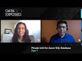 Private Link for Azure SQL Database - Part 1 | Data Exposed