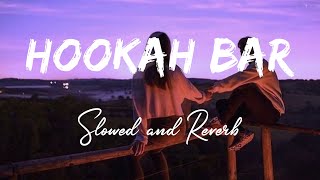 Hookah Bar Slowed and Reverb | Khiladi 786 | Symphonic stories.