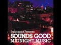 Sounds Good - Midnight Music (2006)