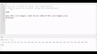 find the prime no and range of prime no using list comprehension in python