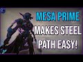 Mesa Prime Steel Path Build The Room CLEARING Goddess of Warframe