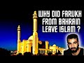 Why Farukh from Bahrain Left Islam ?? | Christianity & Islam | Christian Prince |