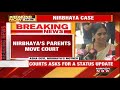 nirbhaya gangrape case parents seek expedition of execution of 2012 convicts