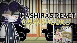 Hashiras React To Obanai Iguro || GC ||