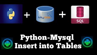 #6 Python Mysql Insert into Tables