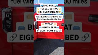 Kyle Schade showcases the robust 2020 Ford F-350XL, 6.2 liter V8 just 40,000 miles.