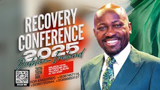 RECOVERY CONFERENCE 2025 DUBLIN IRELAND //Apostle Johnson Suleman// January 29th, 2025 day 2 Morning