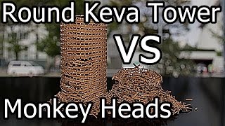 Round Towers vs Monkey Heads
