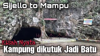 Kisah Nyata Kampung Terkutuk di Sulawesi Selatan | 7 Kampung Jadi Batu | Goa Mampu Penuh Misteri