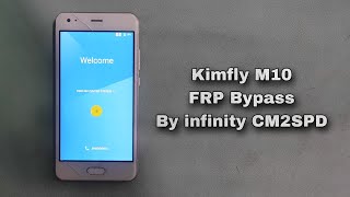 How To Kimfly M10 FRP Bypass By InfinityBox CM2SPD