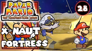 X-Naut Fortress - Paper Mario The Thousand Year Door – Walkthrough Part 28