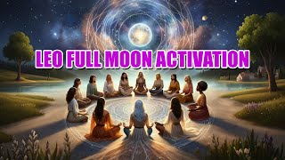 Leo Full Moon Activation: A Powerful Gateway to Ascension and DNA Transformation