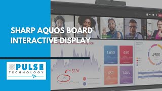 Sharp AQUOS BOARD® Interactive Display