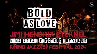 Nina Attal Electric Ladyland : Bold as Love - RHINO JAZZ(s) FESTIVAL 2024