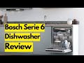 Bosch Serie 6 Dishwasher Review | Bosch Dishwasher Serie 6 #Bosch #boschdishwasher