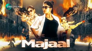Majaal | World Television Premiere | Zee Cinema | Wed, 9th Dec at 5.30pm | Ayesha |World TV Premiere