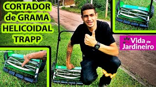 Cortador de grama manual master Trapp - Review | Vida de Jardineiro