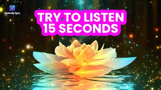 Try to Listen 15 Seconds - ATTRACT ALL KINDS OF MIRACLES AND BLESSINGS - 432 Hz Miracle Booster
