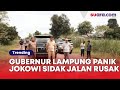 Paniknya Gubernur Lampung Jelang Jokowi Sidak Jalan Rusak: Gercep Kebut Perbaikan