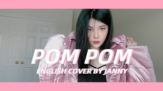 BLACKPINK - POM POM | English Cover by JANNY