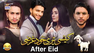 Kaisi Teri Khudgharzi After Eid | Funny Video | ary digital drama | Danish Taimoor | Star Vines