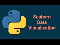 Seaborn Python Tutorial - Data Visualization Seaborn
