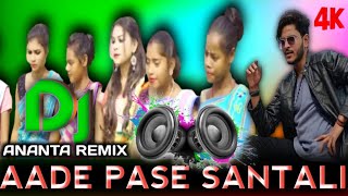 AADE PASE DJ SONG 2023 // NEW SANTALI DINAJPUR DJ SONG 2023 //  DJ ANANTA REMIX